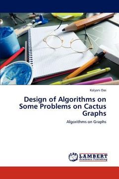 portada design of algorithms on some problems on cactus graphs (en Inglés)