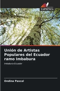 portada Unión de Artistas Populares del Ecuador ramo Imbabura (en Italiano)