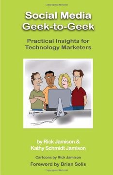 portada social media geek-to-geek: practical insights for technology marketers (in English)