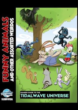 portada Gamers Guide to the Tidalwave Universe - Funny Animals and Other Assorted Weirdos: Volume 1 (en Inglés)