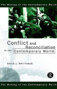 portada conflict and reconciliation in the contemporary world (en Inglés)