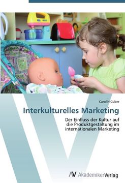 portada Interkulturelles Marketing: Der Einfluss der Kultur auf  die Produktgestaltung im  internationalen Marketing
