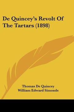 portada de quincey's revolt of the tartars (1898)