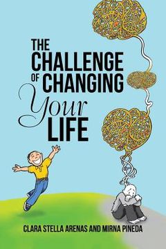 portada The Challenge of Changing Your Life (in English)