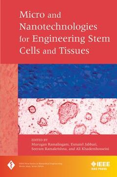 portada micro and nanotechnologies in engineering stem cells and tissues (en Inglés)
