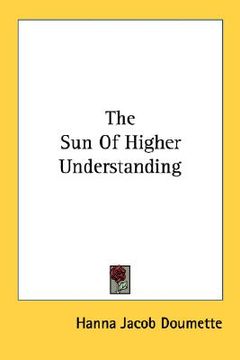 portada the sun of higher understanding (en Inglés)
