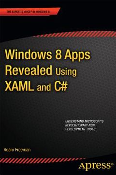 portada windows 8 apps revealed using xaml and c# (in English)