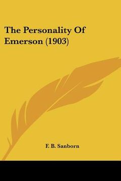 portada the personality of emerson (1903) (en Inglés)