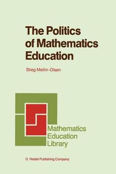 portada the politics of mathematics education (en Inglés)