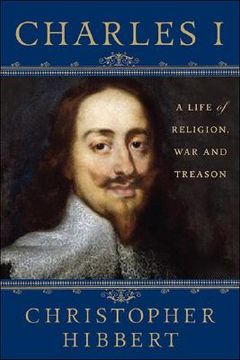 portada Charles i: A Life of Religion, war and Treason (in English)