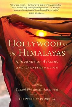 portada Hollywood to the Himalayas: A Journey of Healing and Transformation (a Rory Moore 
