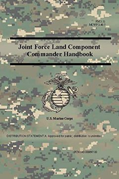 portada Joint Force Land Component Commander Handbook (fm 3-31), (Mcwp 3-40. 7 ) (en Inglés)
