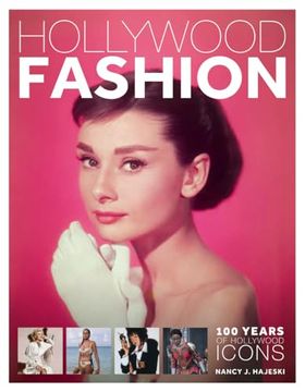portada Hollywood Fashion: 100 Years of Hollywood Icons (en Inglés)