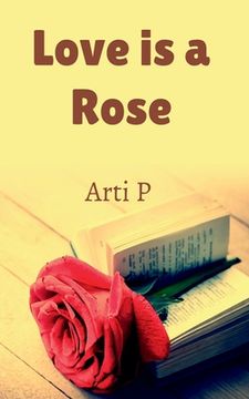 portada Love is a Rose (en Inglés)