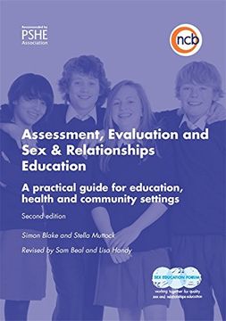 portada Assessment, Evaluation and Sex and Relationships Education: A Practical Toolkit for Education, Health and Community Settings (en Inglés)
