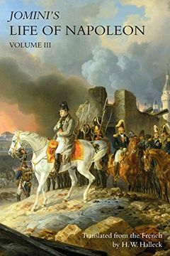 portada Jomini'S Life of Napoleon: Volume 3 (en Inglés)