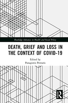portada Death, Grief and Loss in the Context of Covid-19 (Routledge Advances in Health and Social Policy) (in English)
