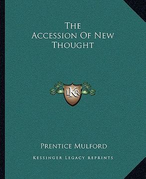 portada the accession of new thought