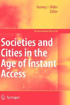 portada societies and cities in the age of instant access (en Inglés)