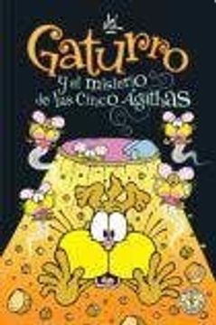 portada Gaturro y el Misterio de las Cinco Agathas (in Spanish)