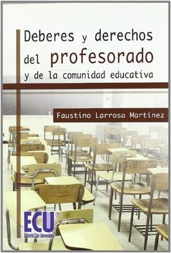portada Deberes y derechos del profesorado y de la comunidad educativa (in Spanish)