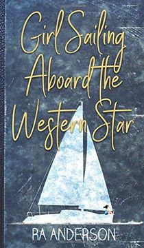 portada Girl Sailing Aboard the Western Star 