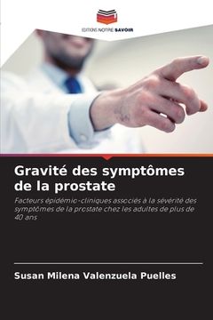 portada Gravité des symptômes de la prostate (en Francés)