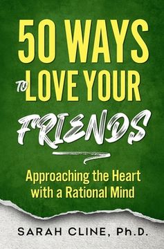 portada 50 Ways to Love Your Friends (in English)