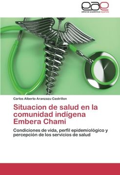 portada Situacion de salud en la comunidad indígena Embera Chami