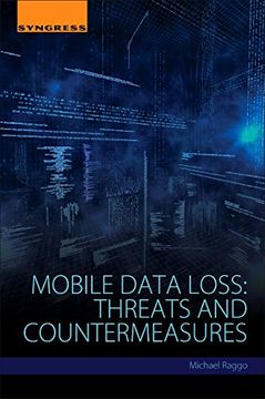 portada Mobile Data Loss: Threats and Countermeasures (en Inglés)