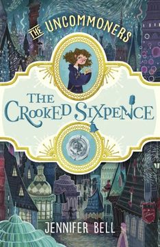 portada The Crooked Sixpence (THE UNCOMMONERS)