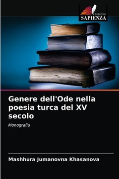 portada Genere dell'Ode nella poesia turca del XV secolo (in Italian)