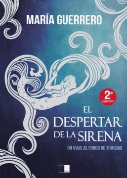portada El Despertar de la Sirena: Un Viaje al Fondo de ti Mismo (Lunaria) (in Spanish)