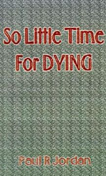 portada so little time for dying (en Inglés)