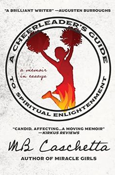 portada A Cheerleader's Guide to Spiritual Enlightenment: A Memoir in Essays (in English)