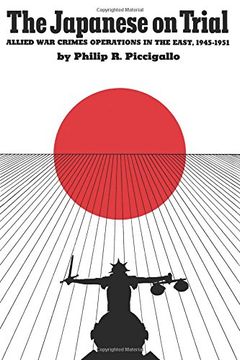 portada The Japanese on Trial: Allied war Crimes Operations in the East, 1945-1951 (en Inglés)