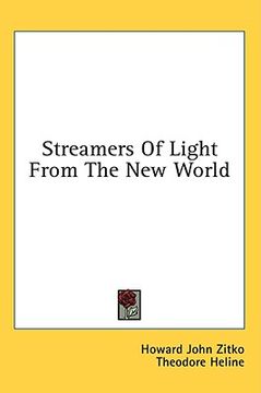 portada streamers of light from the new world (en Inglés)