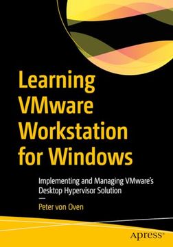 portada Learning Vmware Workstation for Windows: Implementing and Managing Vmware’S Desktop Hypervisor Solution (en Inglés)