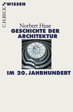 portada Geschichte der Architektur im 20. Jahrhundert (en Alemán)
