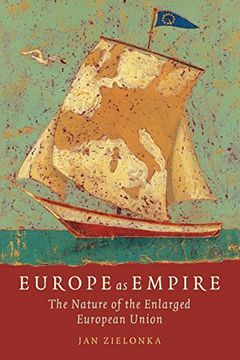 portada Europe as Empire the Nature of the Enlarged European Union (Paperback) (in English)