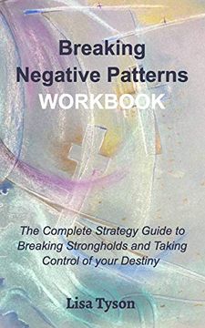 portada Breaking Negative Patterns Workbook (en Inglés)