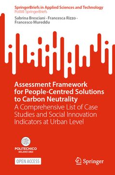 portada Assessment Framework for People-Centred Solutions to Carbon Neutrality: A Comprehensive List of Case Studies and Social Innovation Indicators at Urban
