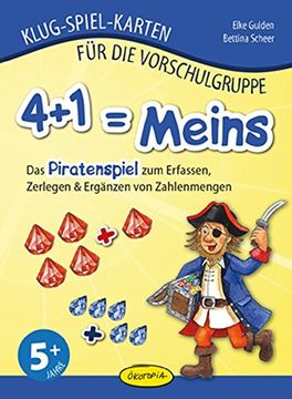 portada 4+1 = Meins: Das Piratenspiel zum Erfassen, Zerlegen & Ergänzen von Zahlenmengen (en Alemán)