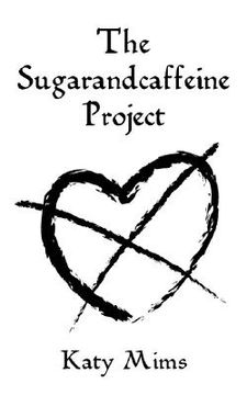 portada the sugarandcaffeine project (en Inglés)