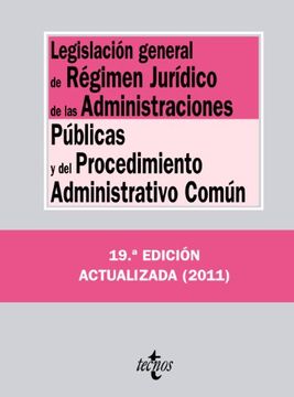 portada Legislacion General de Regimen Juridico de las Administraciones p Ublicas y del Procedimiento Administrativo Comun (19ª Edicion)