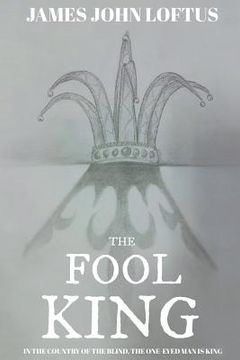 portada The Fool King: The War Of The Apples (en Inglés)