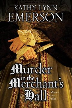 portada Murder in the Merchant's Hall: An Elizabethan spy Thriller (a Mistress Jaffrey Mystery) (in English)