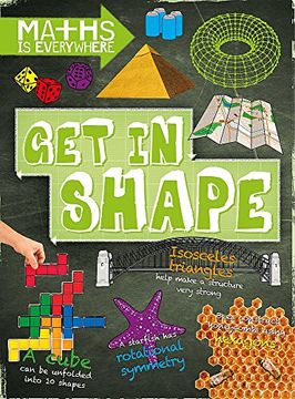 portada Get in Shape: 2D and 3D shapes (Maths is Everywhere)