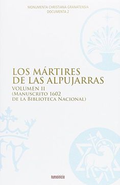 portada Los mártires de las apujarras Vol II
