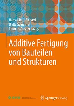 portada Additive Fertigung von Bauteilen und Strukturen (en Alemán)
